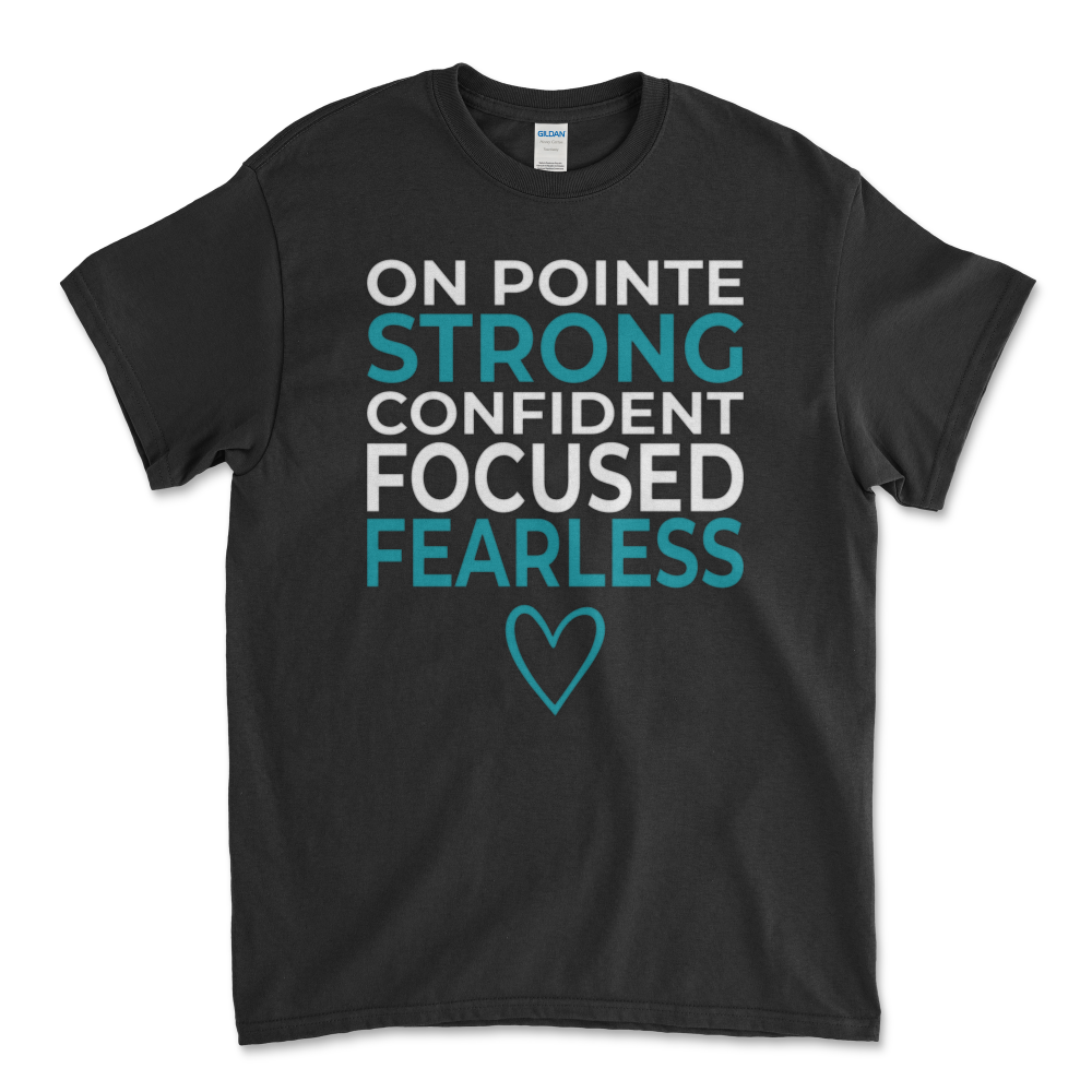 On Pointe Strong T-Shirt